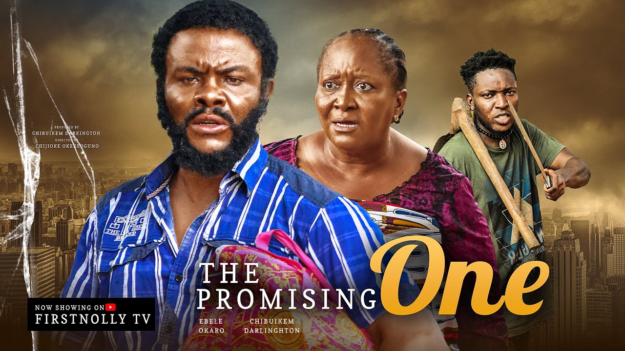 The Promising One (2023) [Nollywood Movie]