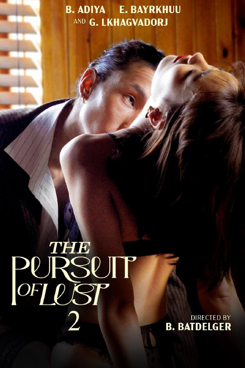 The Pursuit of Lust 2 (2025) [18+]