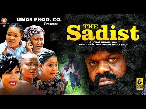 The Sadist (2023) [Nollywood Movie]