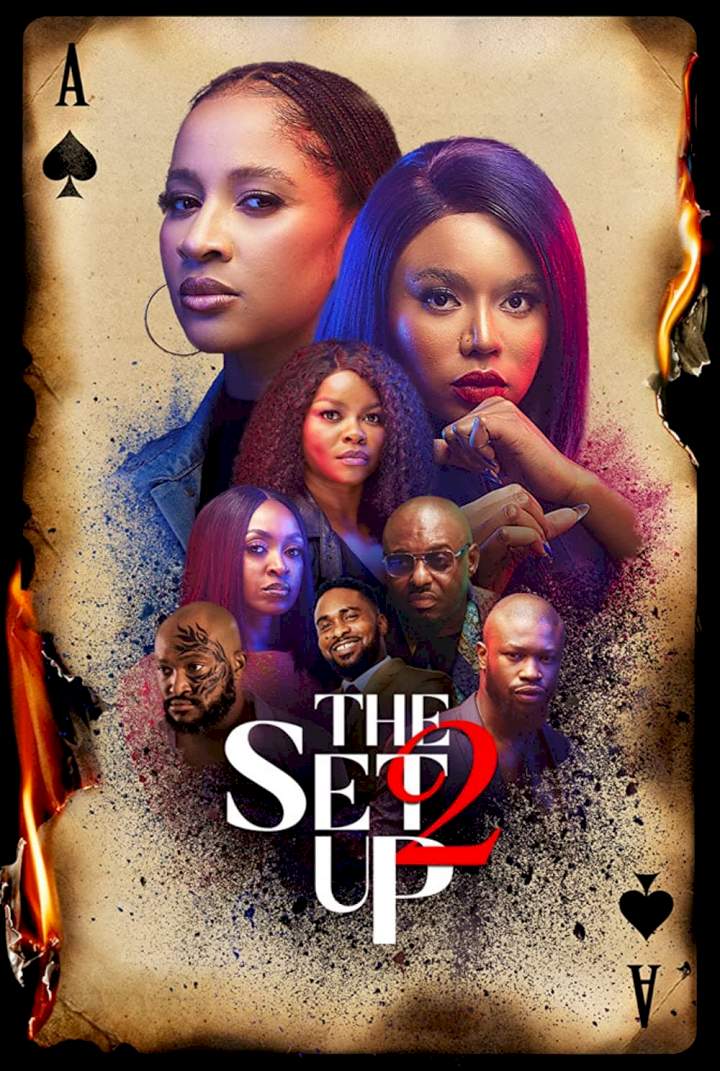 The Set Up 2 – Nollywood Movie 2022