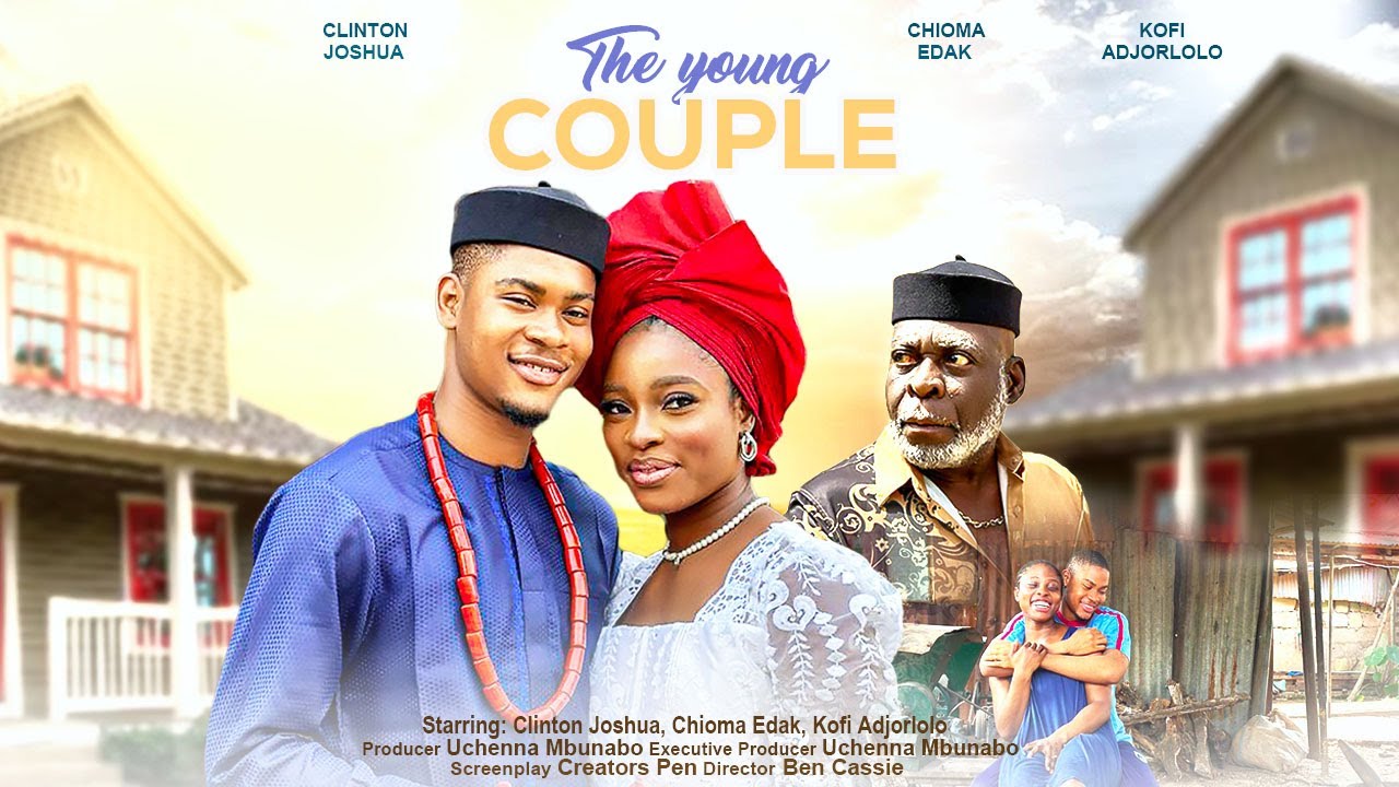 The Young Couple (2023) [Nollywood Movie]