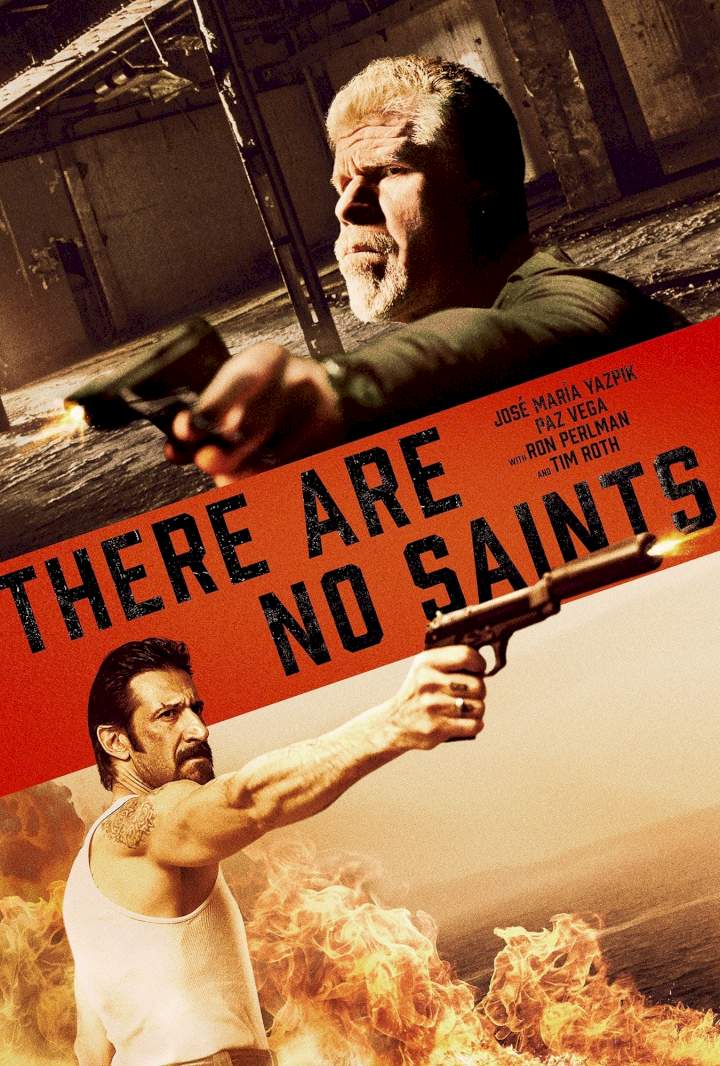 There Are No Saints (2022) [Action]