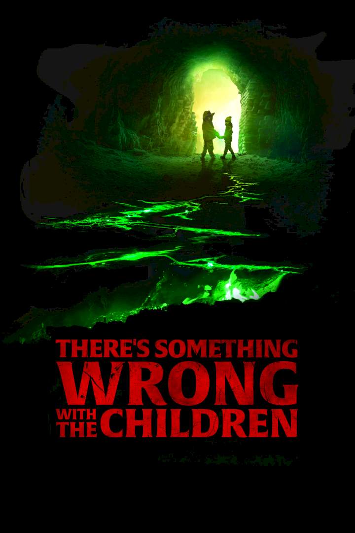 There’s Something Wrong With The Children (2023) [Horror]