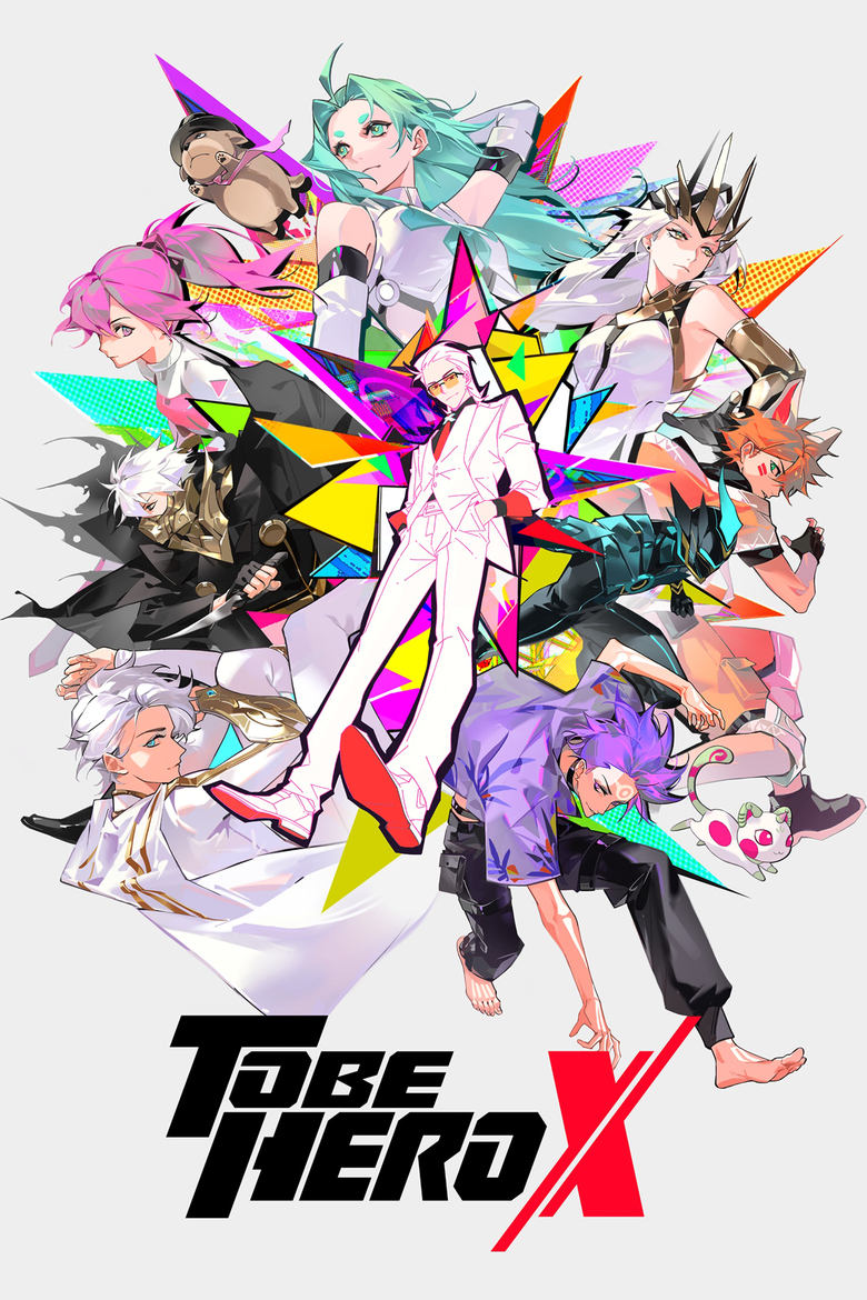 TO BE HERO X Season 1 (2025)
