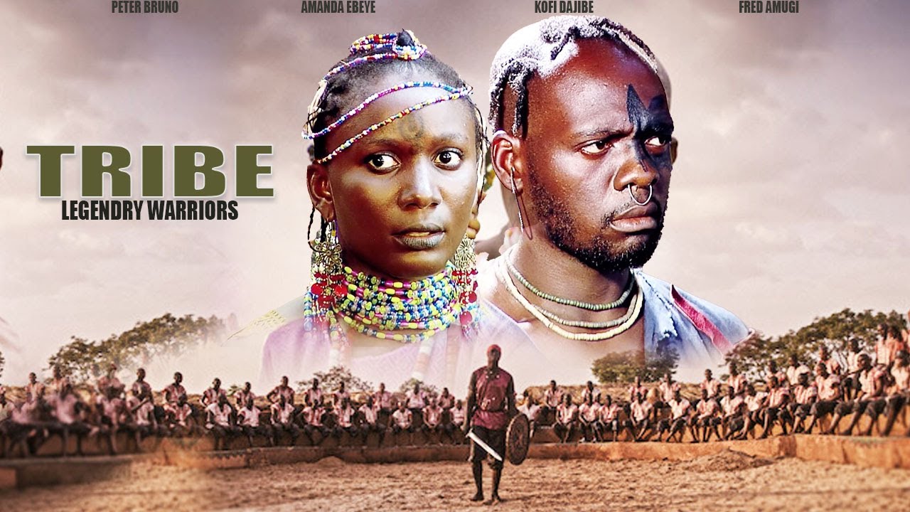Tribe: Legendary Warriors (2023) [Nollywood Movie]