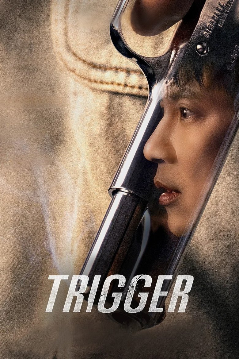 Trigger (2025) Season 1