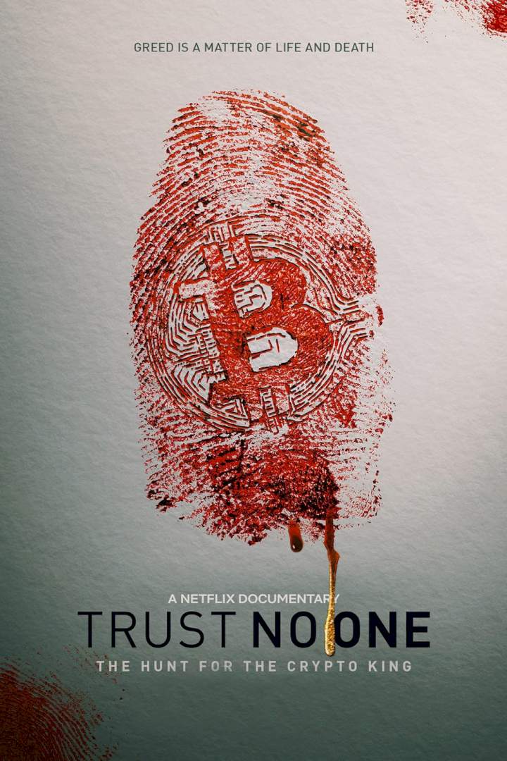Trust No One (The Hunt For The Crypto King) – Hollywood Movie 2022 (Crime)