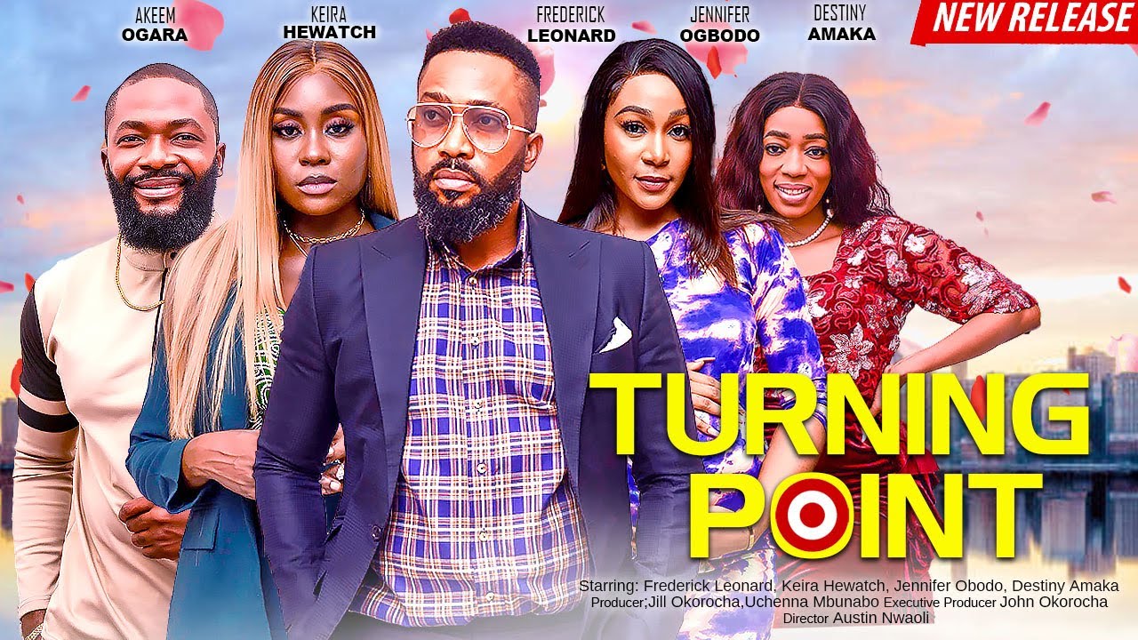 Turning Point – Nollywood Movie 2023