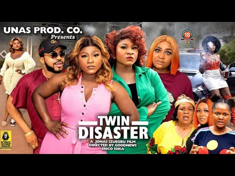 Twin Disaster (2023) [Nollywood Movie]