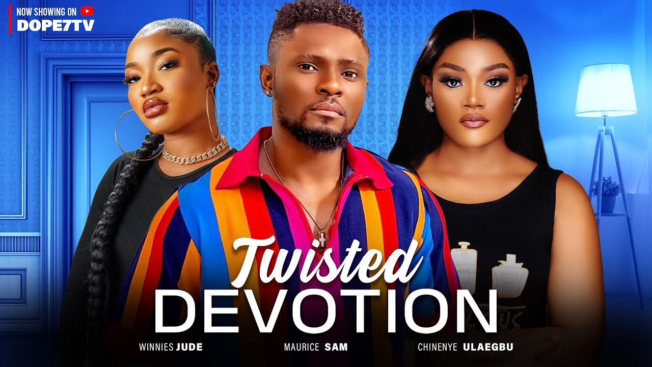 Twisted Devotion (2023) [Nollywood Movie]