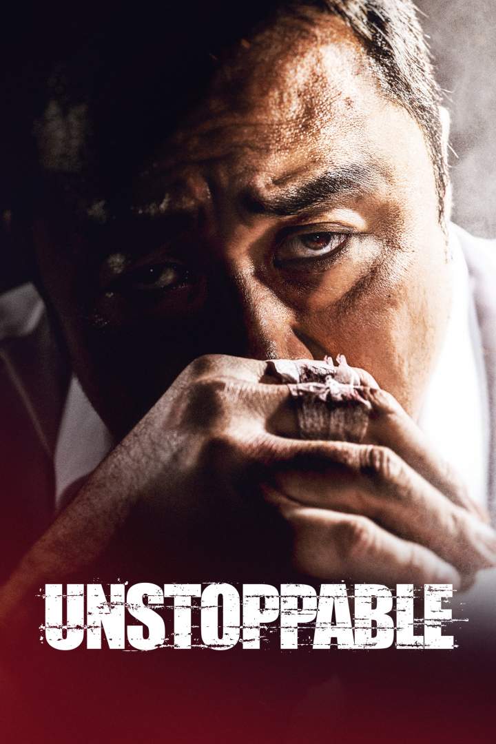 Unstoppable – Korean Movie 2018 (Action)