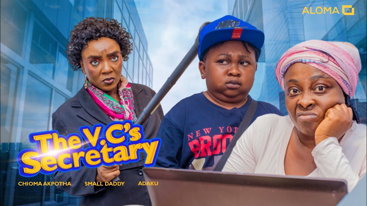VC’s Secretary (2023) [Nollywood Movie]