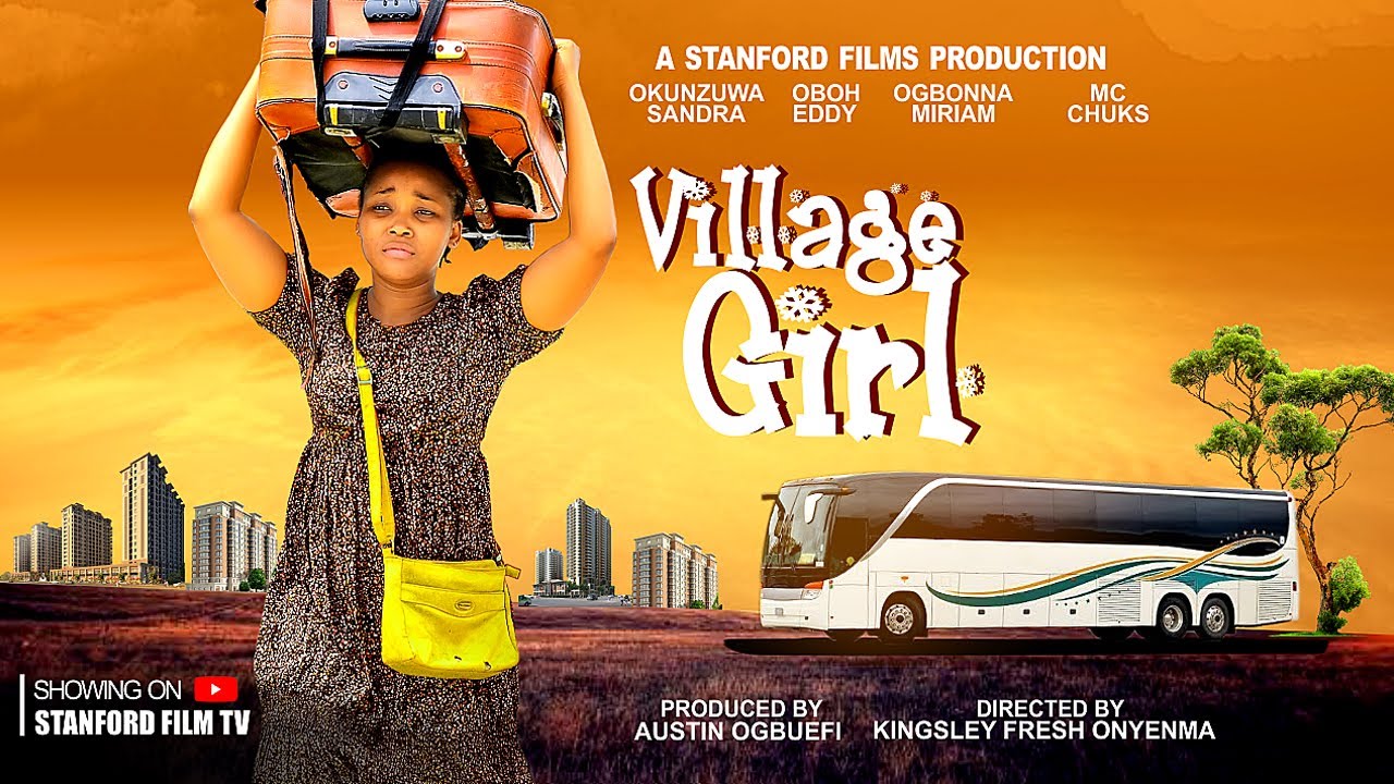 Village Girl (2024) [Nollywood]