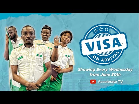 Visa On Arrival (Season 1) [Nollywood]