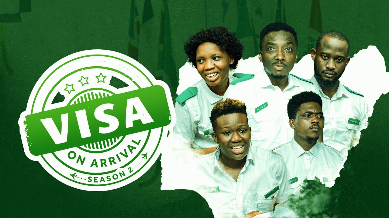 Visa On Arrival (Season 2) [Nollywood]