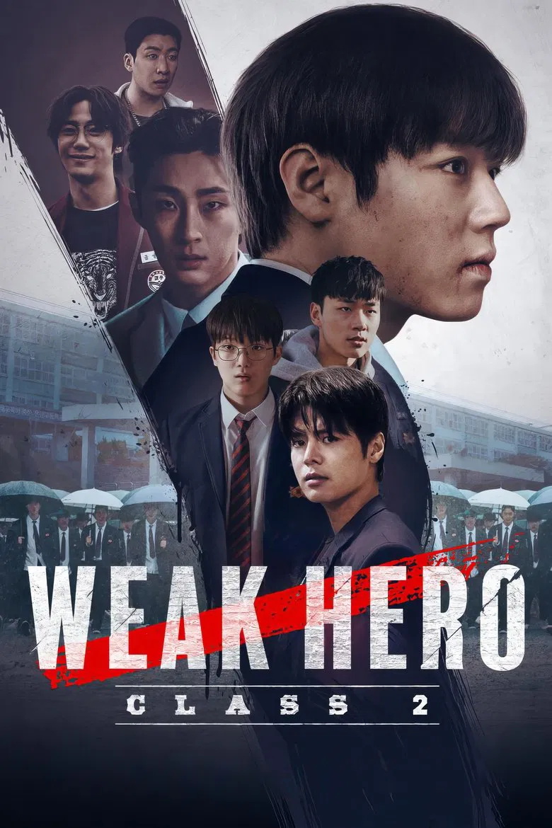 Weak Hero Season 2 (2025)