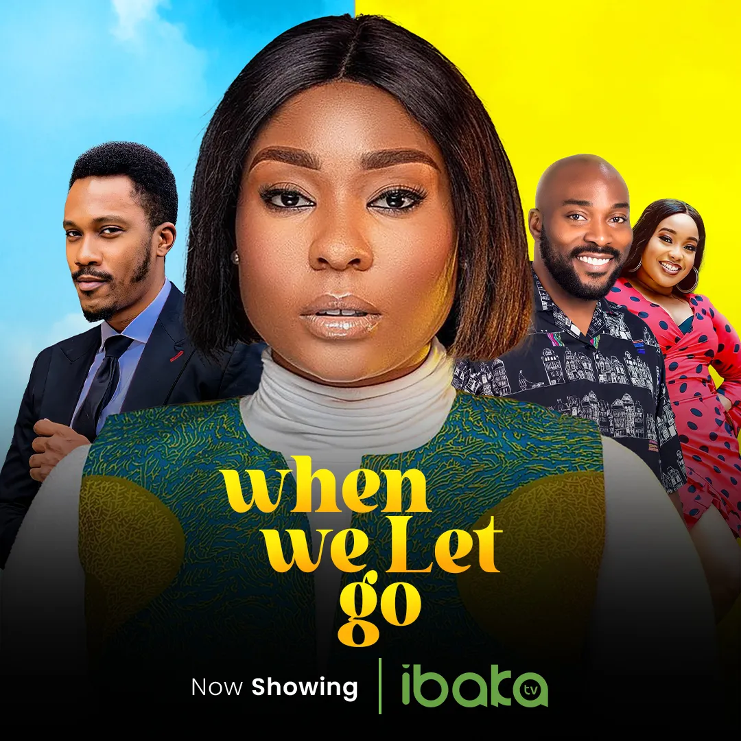 When We Let Go (2023) [Nollywood Movie]
