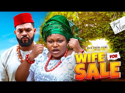 Wife For Sale (2023) [Nollywood Movie]