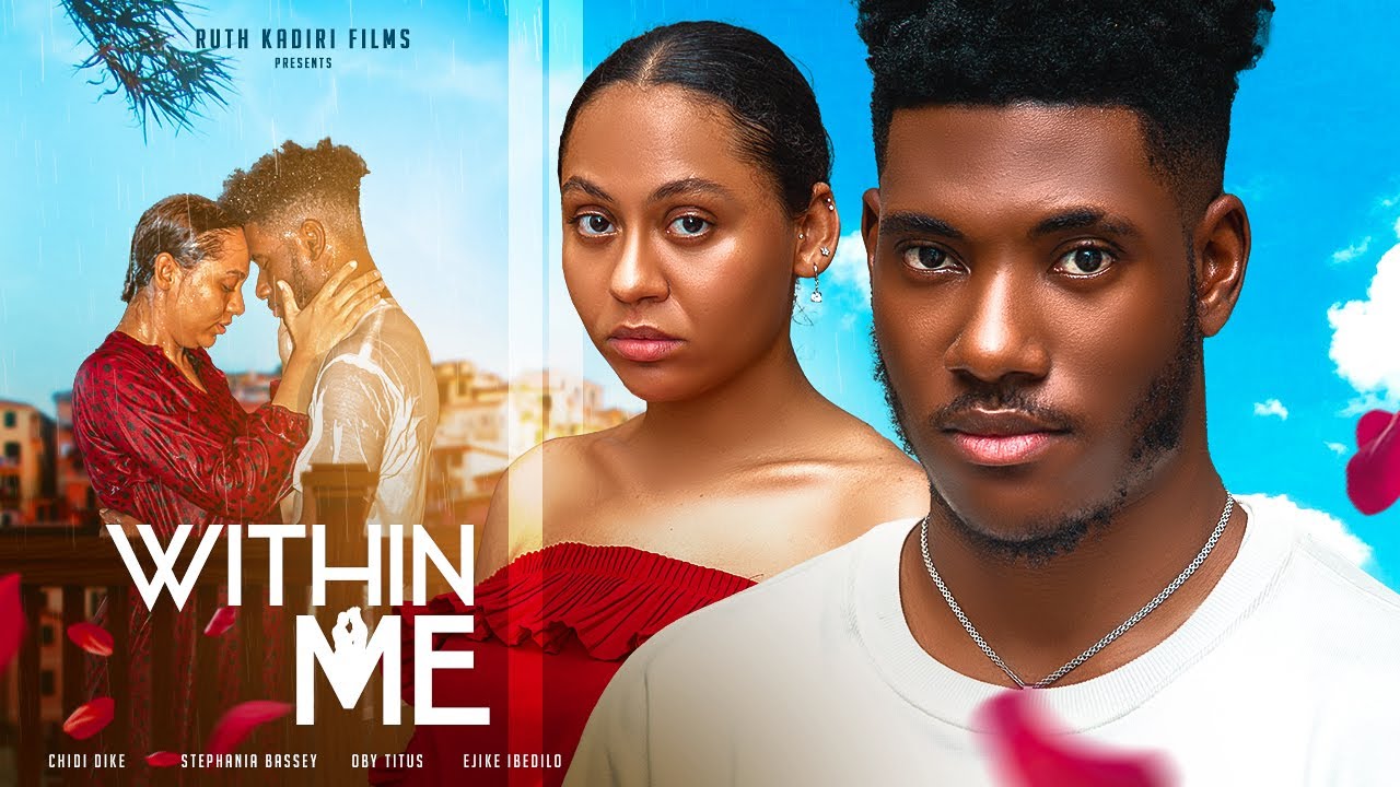 Within Me (2023) [Nollywood Movie]